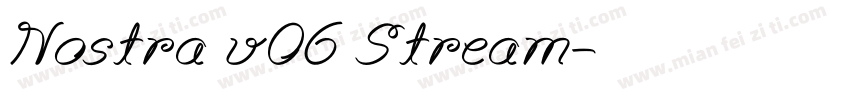 Nostra v06 Stream字体转换